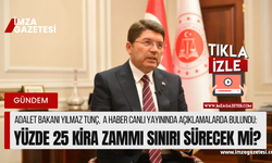 Adalet Bakanı Yılmaz Tunç, A Haber'de konuştu...