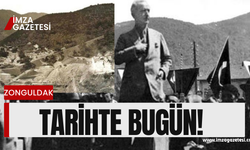Zonguldak'ta tarihte bugün ne oldu!