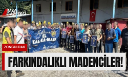 Zonguldak'taki 320 madenci farkındalığı bulunan 5 milyon erkek arasına girdi!