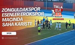 Zonguldakspor Esenler Erokspor maçında saha karıştı!