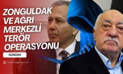İçişleri Bakanı Yerlikaya'dan açıklama! Zonguldak ve Ağrı merkezli terör operasyonu!