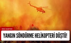 İzmir'de yangına müdahale etmeye çalışan helikopter düştü