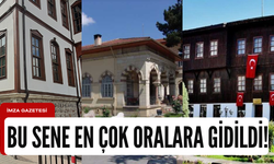 Kastamonu, Sinop ve Çankırı'daki müzelere yoğun ilgi var!