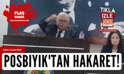 Posbıyık'tan MHP'li meclis üyesine hakaret... Müfteri ilan etti...İşte o anlar!