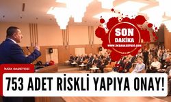 Kastamonu’da 753 adet riskli yapıya onay!