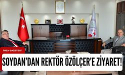 Sanatçı Soydan Rektör Özölçer'i ziyaret etti...