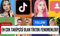 TikTok'ta en fazla takipçisi olan Türk Tiktokçular!