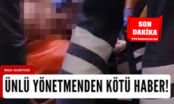 Ünlü yönetmen Abdulkadir Ceylan Ede hayatını kaybetti...