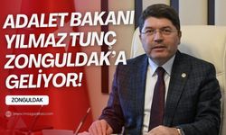 Adalet Bakanı Yılmaz Tunç Zonguldak’a geliyor!