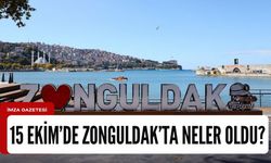 15 Ekim 2023'de Zonguldak'ta neler oldu?