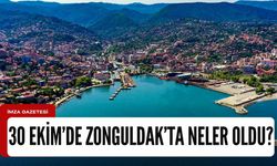 30 Ekim 2023'de Zonguldak'ta neler oldu?