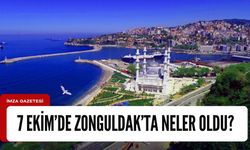 7 Ekim 2023'de Zonguldak'ta neler oldu?