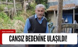 İki gündür haber alınamayan yaşlı adamın cansız bedenine ulaşıldı