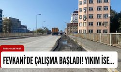 Köprü’de çalışma başladı!