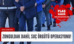 Zonguldak dahil 31 ilde suç örgütü operasyonu!