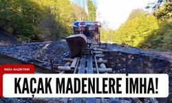 13 kaçak maden ocağı imha edildi!