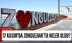 17 Kasım 2023'de Zonguldak'ta neler oldu?