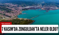 7 Kasım 2023'de Zonguldak'ta neler oldu?