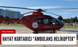 Ambulans helikopter hayat kurtarmaya devam ediyor...