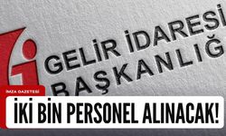 Gelir İdaresi Başkanlığına 2 bin personel alınacak!