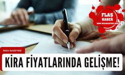 Kira fiyatları ve aidat fiyatları ile ilgili flaş gelişme!