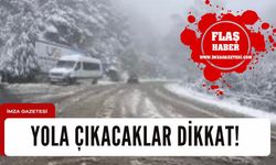 Yola çıkacaklar dikkat!