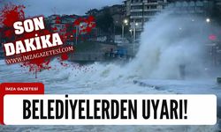 Belediyelerden vatandaşa fırtına uyarısı!