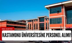 Kastamonu Üniversitesine mülakatsız personel alımı yapılacak!