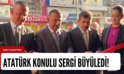 Atatürk konulu sergi açıldı!