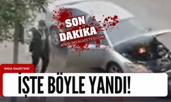 Zonguldak'ta otomobil böyle alev aldı...