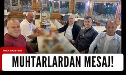 Muhtarlardan mesaj var!