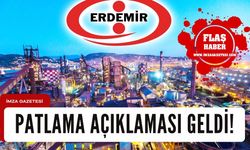 Erdemir'den patlama açıklaması!