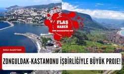 Zonguldak-Kastamonu işbirliğiyle büyük proje...