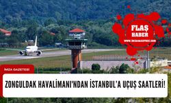 Zonguldak Havalimanı'ndan İstanbul'a uçuş gün ve saatleri...