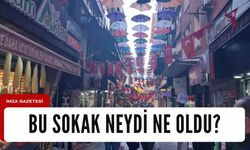 Bu sokak neydi ne oldu?