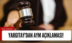 Yargıtay'dan Anayasa Mahkemesi hakkında açıklama!