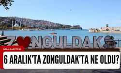 6 Aralık 2023'de Zonguldak'ta neler oldu?