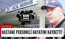 Hastane personeli Coşkun Çarşanbalı hayatını kaybetti...