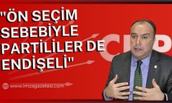 CHP aday adayı Harun Akın "ön seçim sebebiyle partililer de endişeli"
