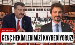 CHP Zonguldak milletvekili Ertuğrul "Başarılı genç hekimlerimizi böylece kaybediyoruz."