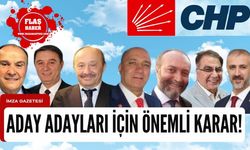 CHP Zonguldak'ta aday adayları için önemli karar!