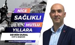 CHP İl Başkanı Devrim Dural Yeni Yıl Mesajı...