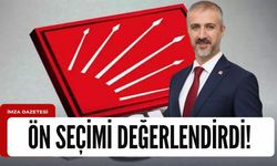 Fırat Birkan'dan ön seçim değerlendirmesi!