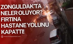 Zonguldak fırtınaya teslim oldu! Hastane yolu kapandı!