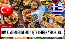 İşte Türk ve Yunan mutfağının benzer yemekleri!