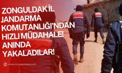 Zonguldak İl Jandarma Komutanlığı'ndan anında müdahale!