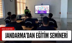 Jandarma’dan eğitim semineri!