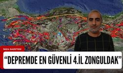 Jeoloji Uzmanı, "Deprem bakımından en güvenli 4.bölge Zonguldak"