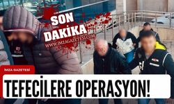Zonguldak'ta tefecilere operasyon!