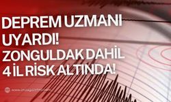 Deprem uzmanı uyardı! Zonguldak dahil 4 il risk altında!